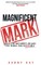 Magnificent Mark