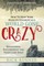 How to Keep Your Head on Straight in a World Gone Crazy