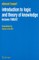 Introduction to Logic and Theory of Knowledge