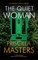 The Quiet Woman