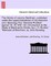 The Works of Jeremy Bentham, published under the superintendence of his executor, John Bowring.[The General Preface signed