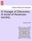 A Voyage of Discovery. a Novel of American Society.
