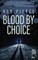 Blood by Choice