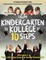 From Kindergarten to Kollege in 10 Steps
