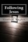 Following Jesus