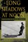 Long Shadows at Noon