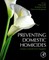 Preventing Domestic Homicides