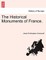 The Historical Monuments of France.
