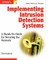 Implementing Intrusion Detection Systems