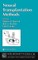 Neural Transplantation Methods