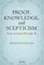 Proof, Knowledge, and Scepticism