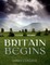 Britain Begins