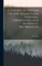 A History of Oregon 1792-1849 Drawn From Personal Observation And Authentic Information