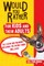 Would You Rather... for Kids and Their Adults! 365 Clean and Hilarious Questions the Entire Family Will Love!