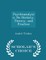 Psychoanalysis; Its History, Theory, and Practice - Scholar's Choice Edition