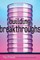 Building Breakthroughs