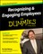 Recognizing & Engaging Employees For Dummies
