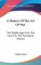 A History Of The Art Of War