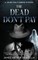 The Dead Don't Pay