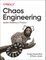 Chaos Engineering