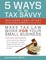 5 Ways to Be Tax Savvy