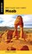 Best Easy Day Hikes Moab, Second Edition