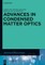 Advances in Condensed Matter Optics
