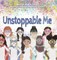 Unstoppable Me