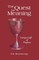 The Quest for Meaning