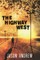 The Highway West