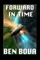 Forward in Time