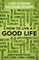 How to Live a Good Life