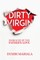 Dirty Virgin