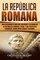 La RepÃºblica Romana