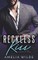 Reckless Kiss