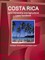 Costa Rica Land Ownership and Agricultural Laws Handbook - Strategic Information and Basic Laws