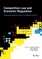 Competition Law and Economic Regulation in Southern Africa