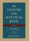 The Nature of the Mystical Body (Volume I)