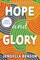 Hope and Glory
