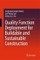 Quality Function Deployment for Buildable and Sustainable Construction