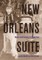 New Orleans Suite