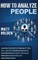 How to Analyze People