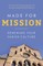 Made for Mission