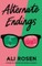 Rosen, A: Alternate Endings