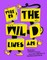 Where the wild lines are