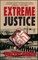 Extreme Justice