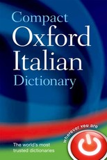 Compact Oxford Italian Dictionary Compact Oxford Italian Dictionary