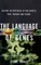 The Language of Genes