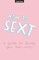 How To Sext
