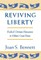 Reviving Liberty